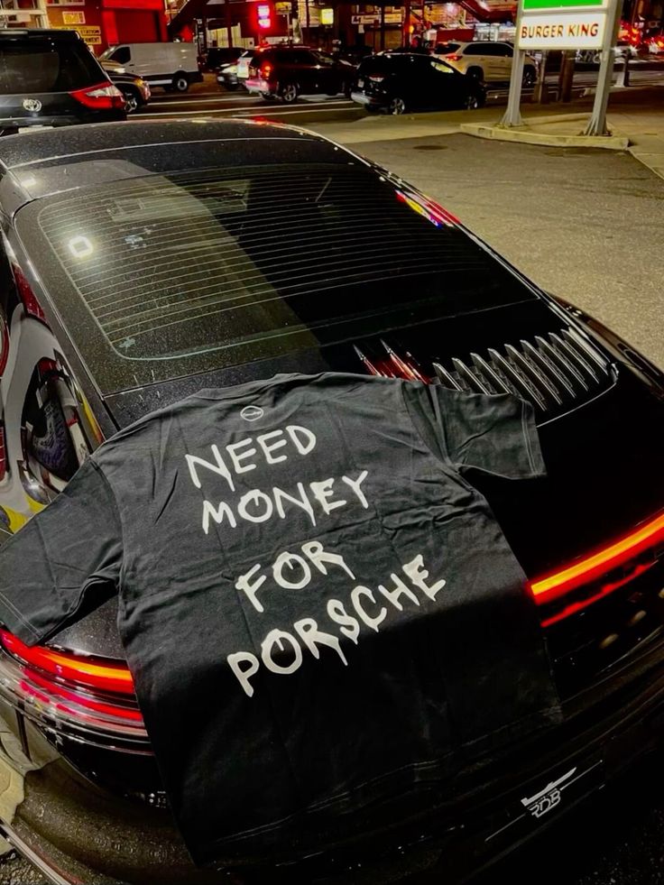 Need Money To Buy Porsche T-shirt